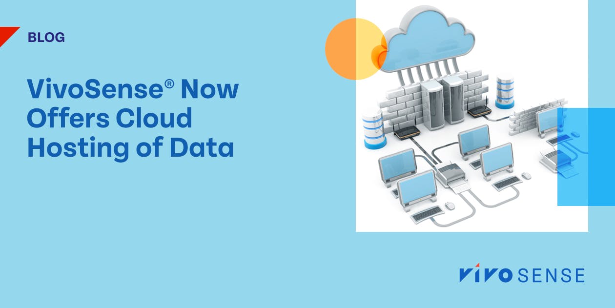 VivoSense® Now Offers Cloud Hosting of Data