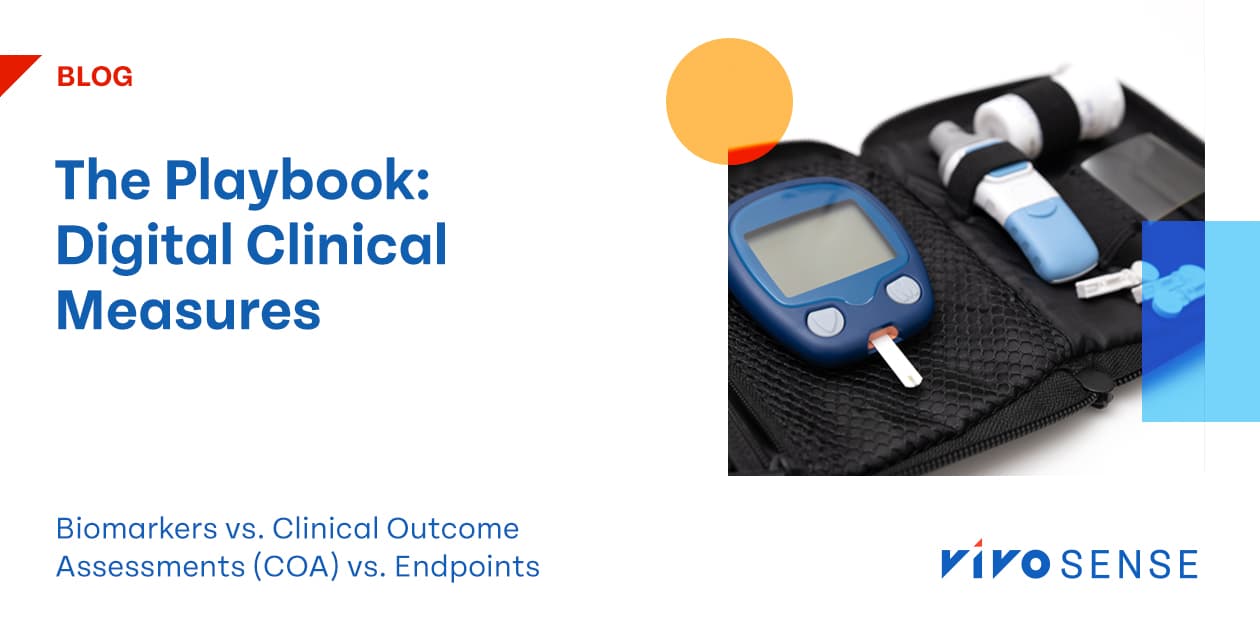 Biomarkers vs. Clinical Outcome Assessments (COA) vs. Endpoints