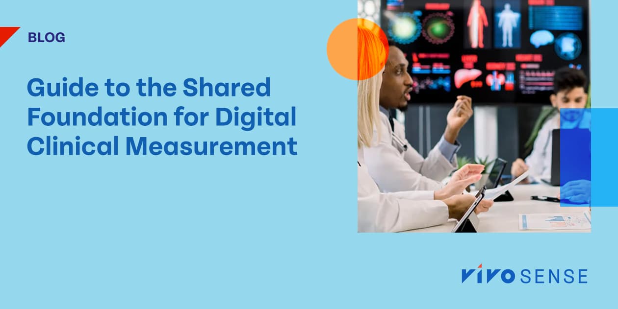 Guide to the Shared Foundation for Digital Clinical Measurement