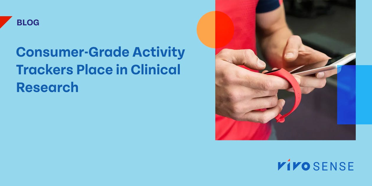 Consumer-Grade Activity Trackers Place in Clinical Research