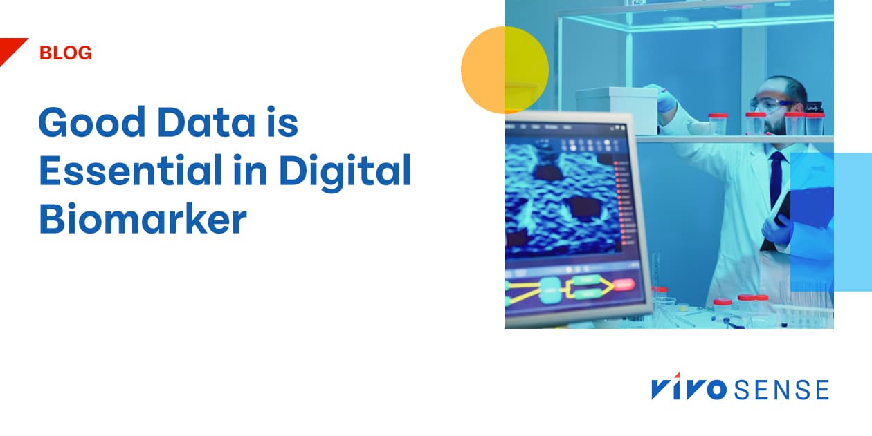 Good Data is Essential in Digital Biomarker Development