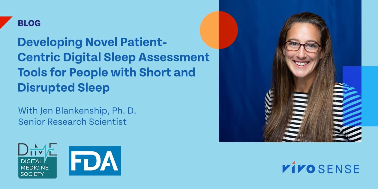 Image for Developing Novel Patient-Centric Digital Sleep Assessment Tools for People with Short and Disrupted Sleep