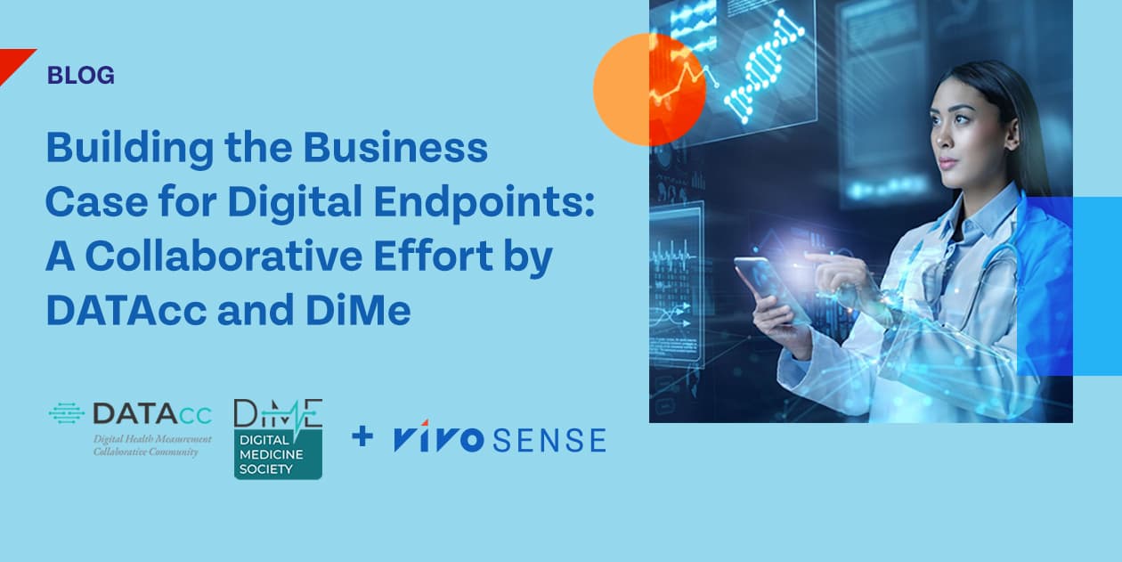 Image for Building the Business Case for Digital Endpoints: A Collaborative Effort by DATAcc and DiMe